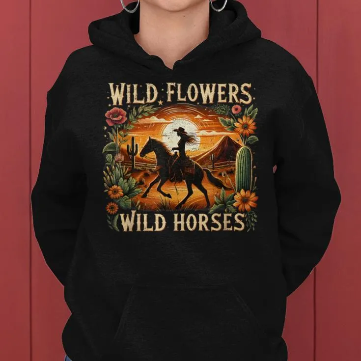 Wild Flowers Wild Horses Sunset Cowgirl Riding Horse Women Hoodie